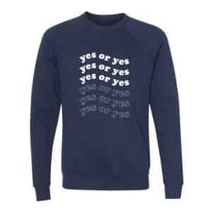 Yes or Yes Sweater by Le Sweat