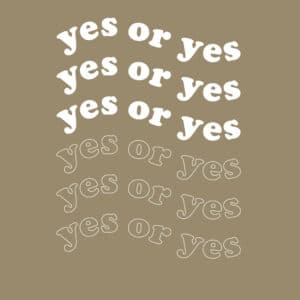 Yes or Yes by Le Sweat